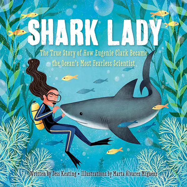 Cover of Shark Lady with Eugenie Clark swimming with a shark